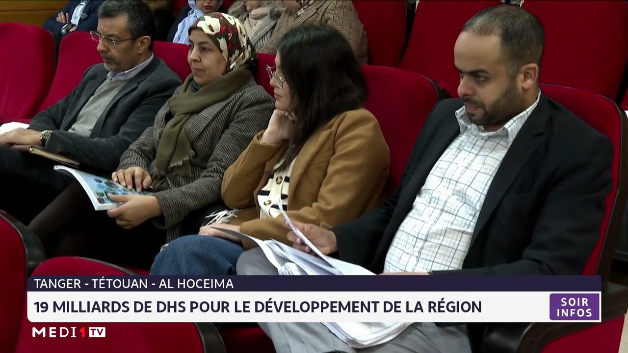 19 MMDH pour le développement de la région Tanger-Tétouan-Al Hoceïma