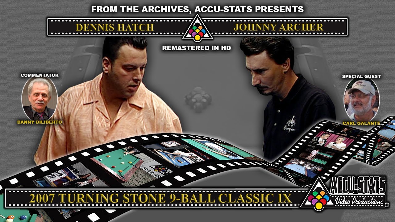 9-Ball - JOHNNY ARCHER vs DENNIS HATCH - Turning Stone Classic IX