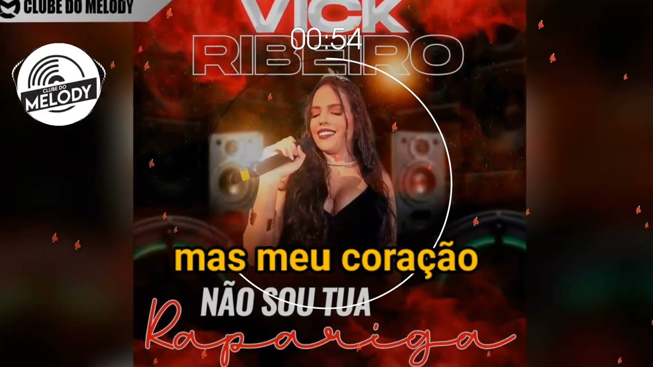 NÃO SOU SUA RAPARIGA - VICK RIBEIRO