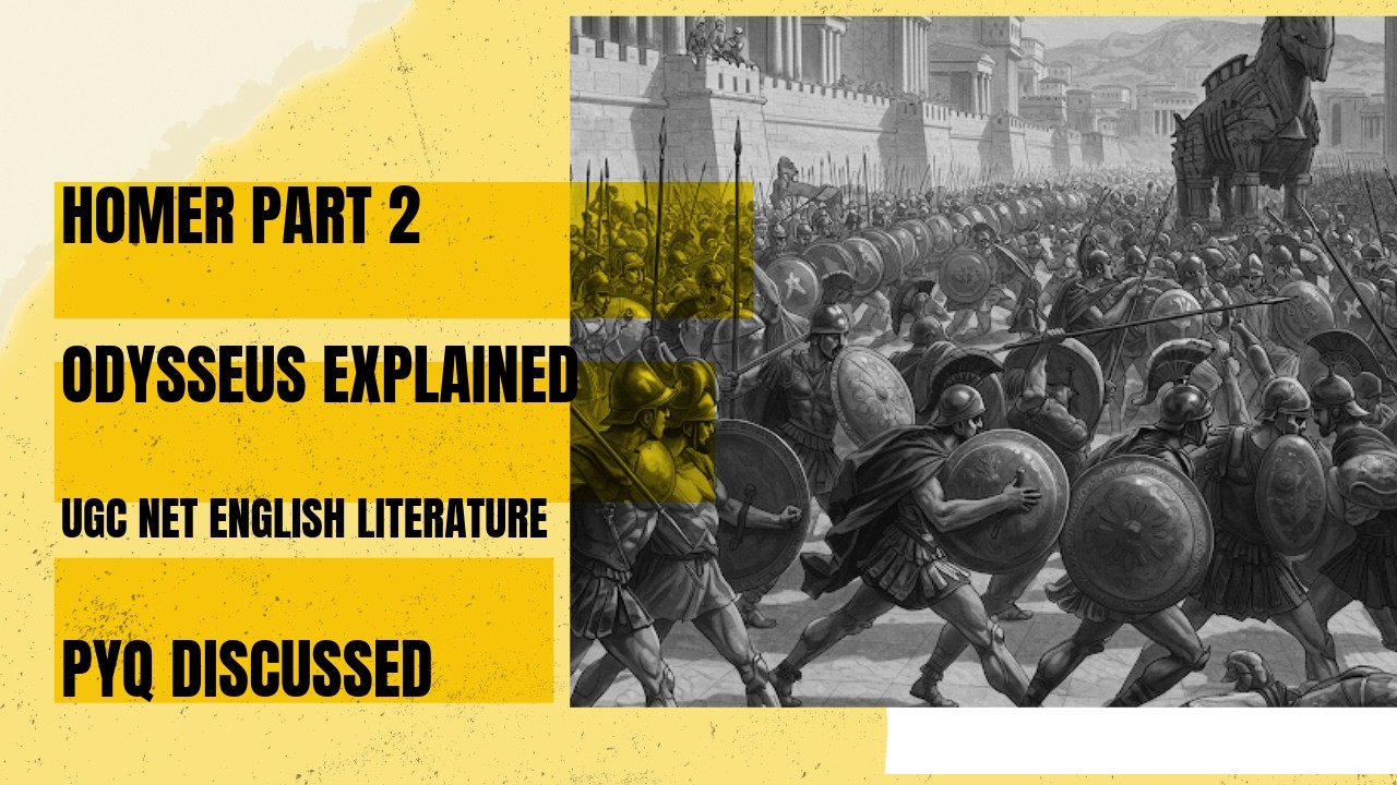 HOMER PART 2 ODYSSEY EXPLAINED UGC NET PYQ