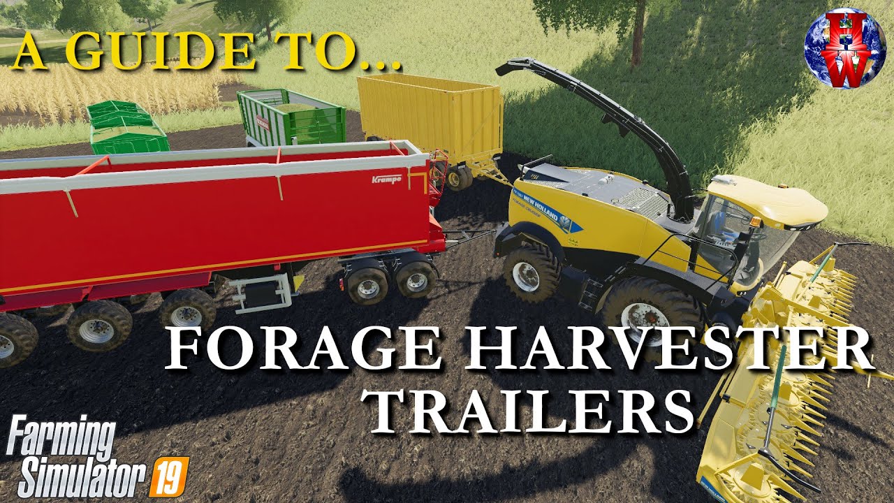 Обучающее видео по Farming Simulator 19 FS19 — Руководство по прицепам для кормоуборочных комбайнов