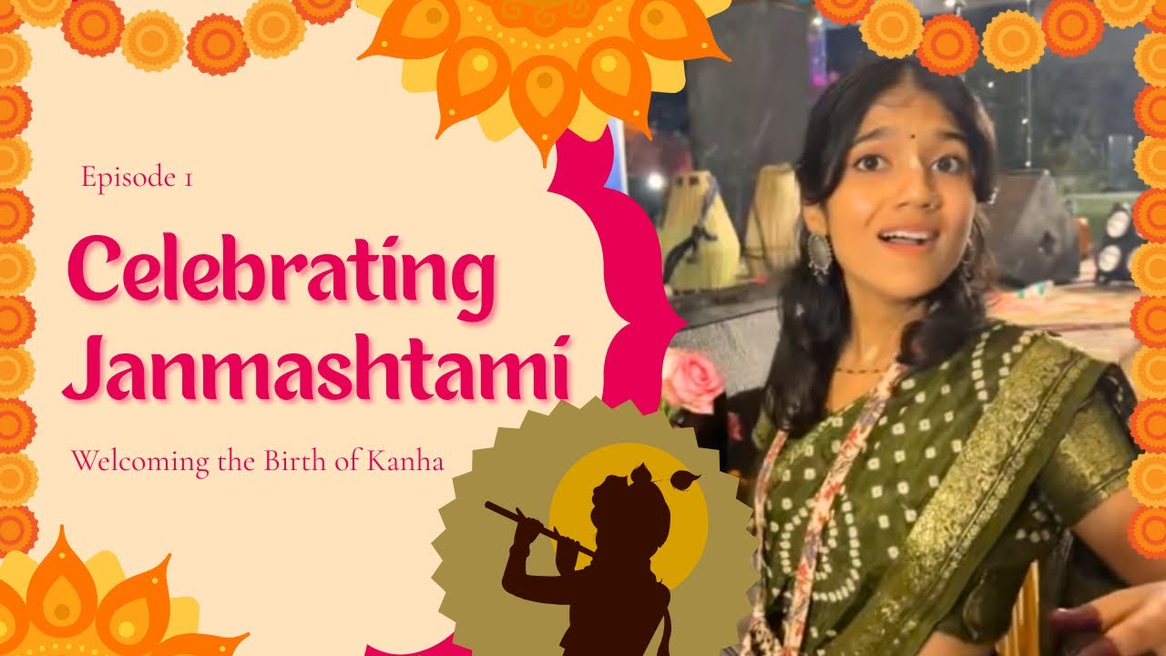 Celebrating Janmashtami | The Birth Of Lord Krishna | Episode-1 