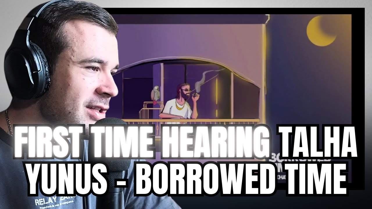 THIS HIT HOME! | Talha Yunus - Borrowed Time (Reaction)