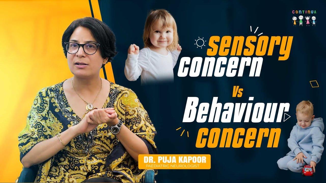 Difference Between Sensory Concern and Behaviour Concern I Dr. Puja Kapoor