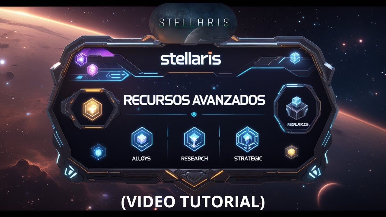 STELLARIS DESDE CERO #3 🔥 Recursos Avanzados EXPLICADOS | Gu&iacute;a para Principiantes (2025 - 2026)