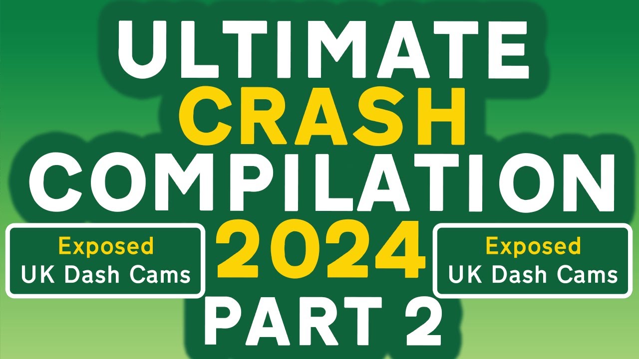Ultimate Crash Compilation 2024 - Part 2 | Exposed: UK Dash Cams | Crashes, Poor Drivers & Road Rage