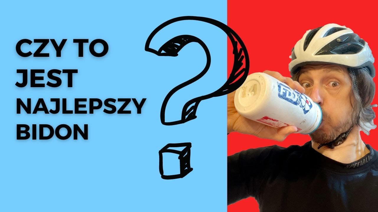 Jaki jest najlepszy bidon?