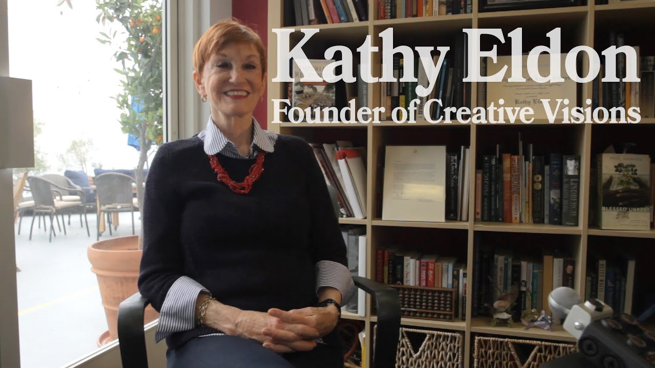 Kathy Eldon: Founder of Creative Visions