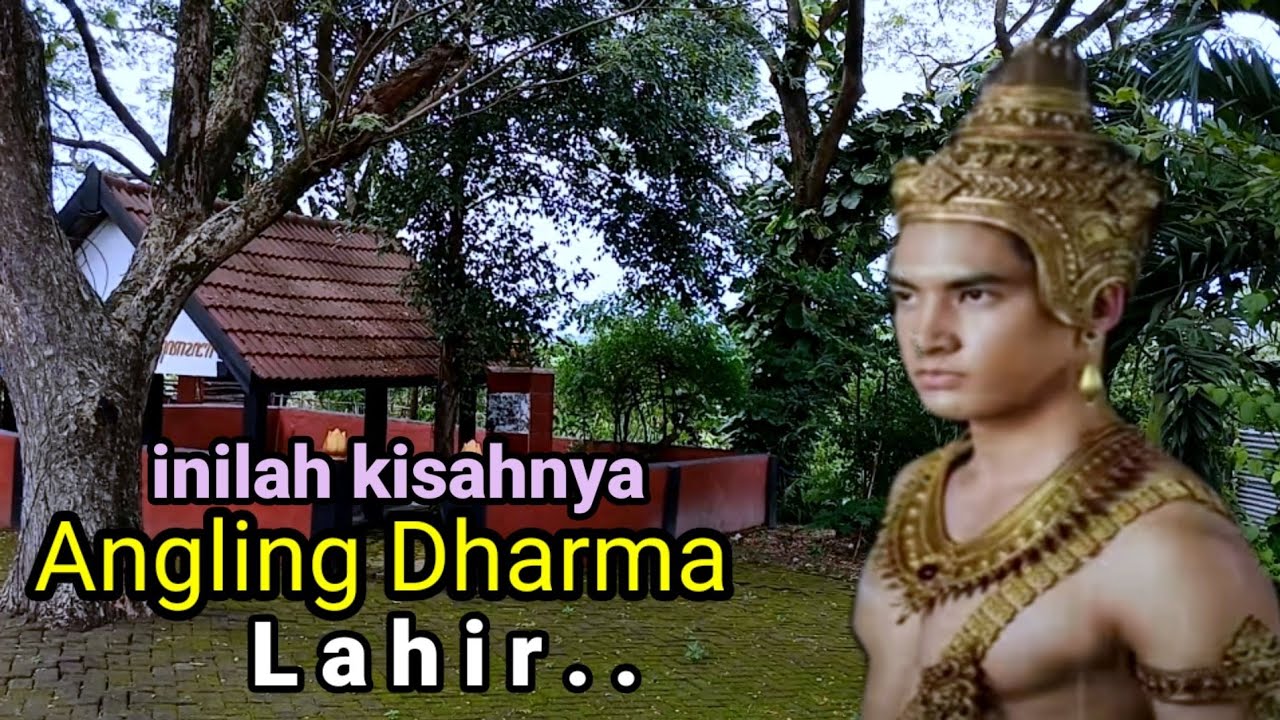 ANGLING DHARMA LAHIR!!Kisah cerita Mitologi awal mula Angger Prabu Joko Dharmo Malowopati.