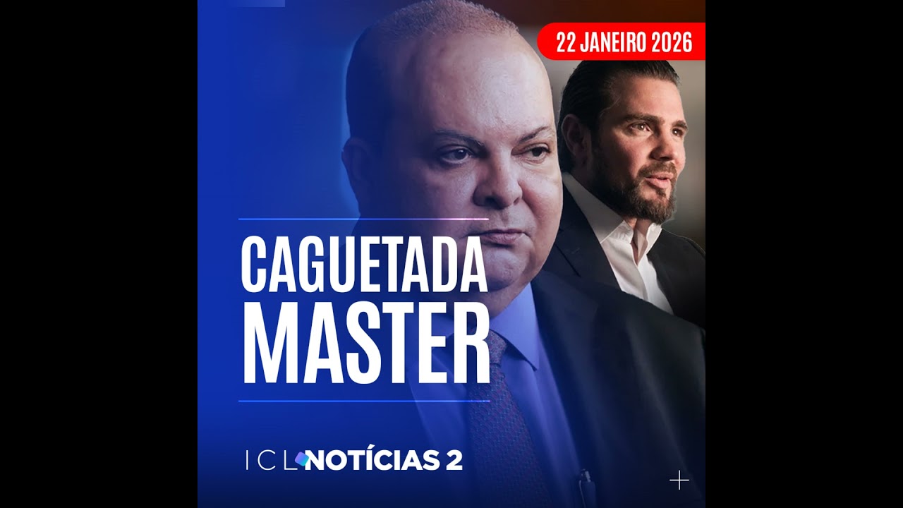 ICL Notícias 2ª edição #709 - Vorcaro diz à PF que falou com Ibaneis sobre fraudes no BRB