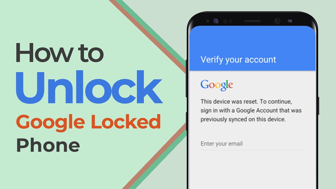 [2024]How to Unlock Google Locked Phone - 2 Easy Ways