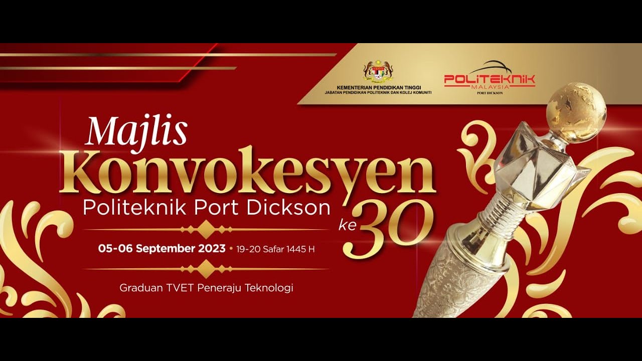 KONVOKESYEN POLITEKNIK PORT DICKSON KALI KE-30_SIDANG 1_JP