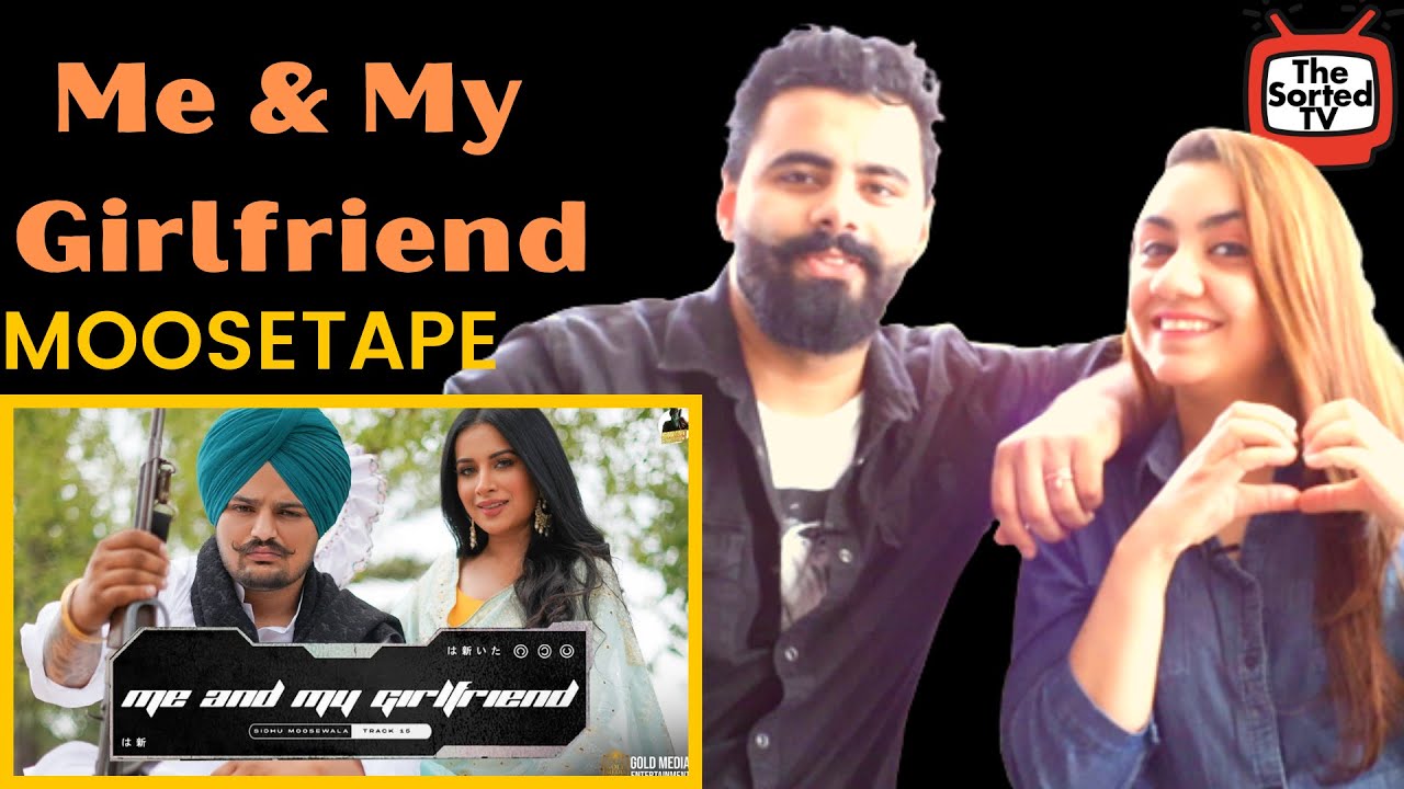 ME AND MY GIRLFRIEND | Sidhu Moose Wala | The Kidd | Moosetape | Delhi Couple Reactions