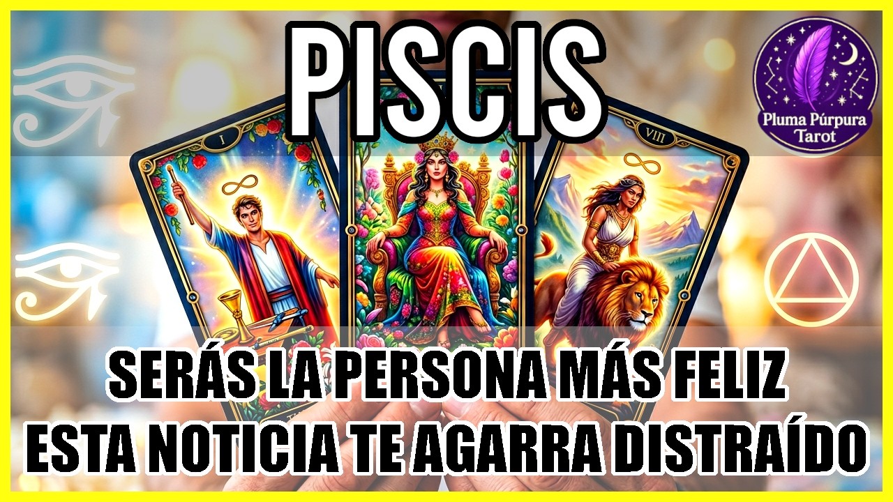 Piscis    🎁 Recibiras La Noticia Mas Importante De Tu Vida!  🎁 #Piscis