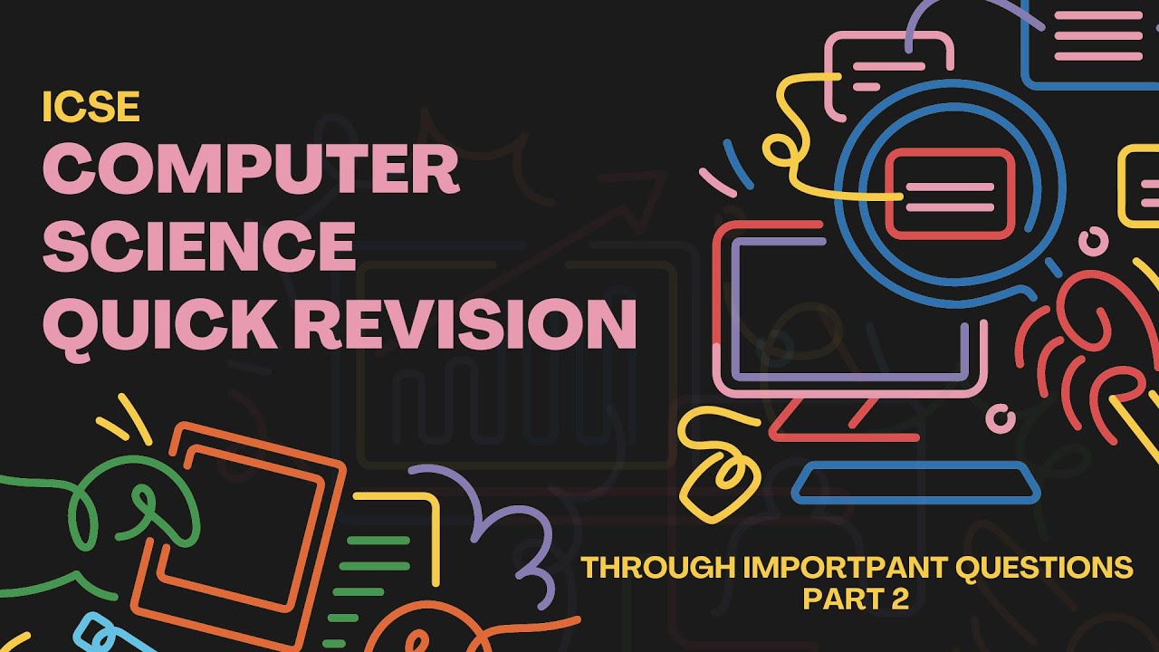 Computer Application ICSE | Quick Revision Part 2 | Strings
