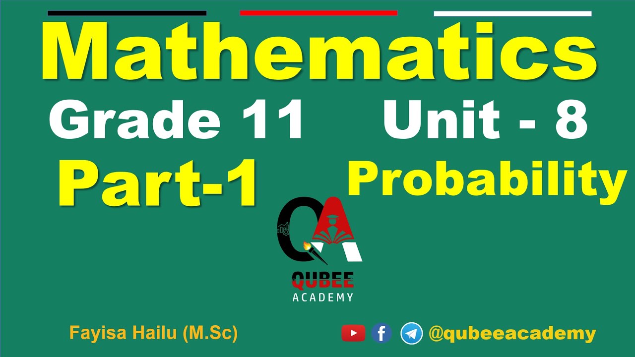 1. Math's Grade 11 Unit 8 Probability | Part - 1 | Fundamental principle of counting | Afaan Oromo