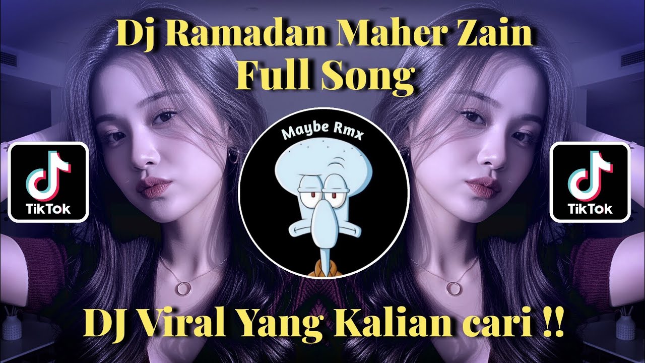 DJ RAMADAN MAHER ZAIN SLOW VIRAL TIKTOK TERBARU 2026 !!
