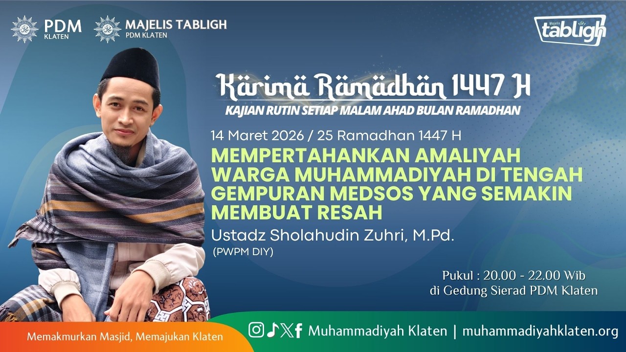 [LIVE] KARIMA RAMADHAN 2026 | USTADZ SHOLAHUDIN ZUHRI, M.Pd.
