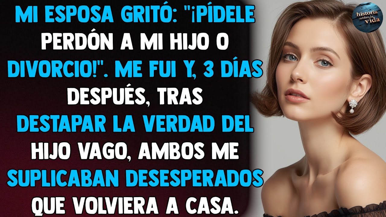 Mi esposa gritó: 