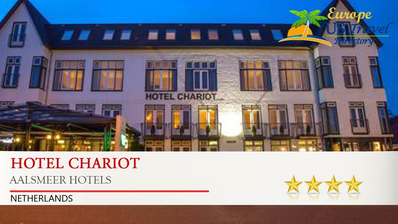 Hotel Chariot - Aalsmeer Hotels, Netherlands