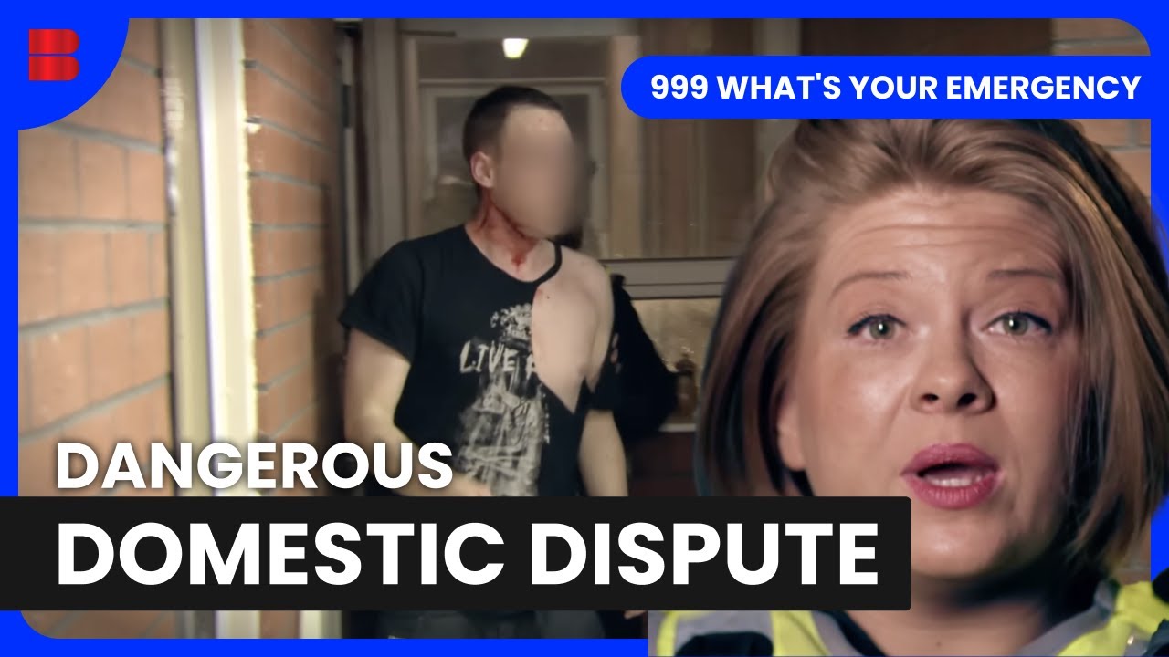 Police Intervene in Relationship Crisis - 999 What's Your Emergency - Medical Documentary