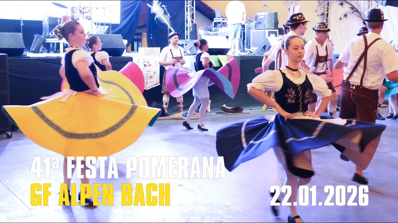 41ª FESTA POMERANA - Grupo Folclórico Alpen Bach - 22 01 2026