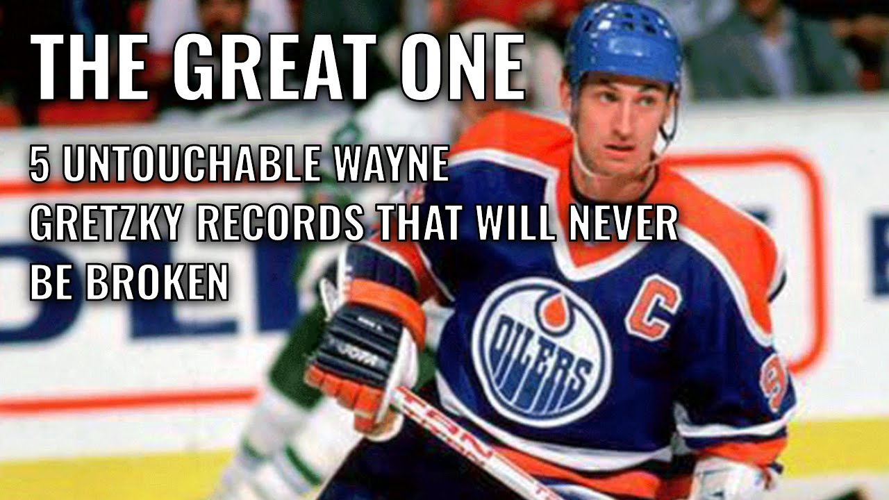 5 astonishing Wayne Gretzky Records That Will NEVER be broken