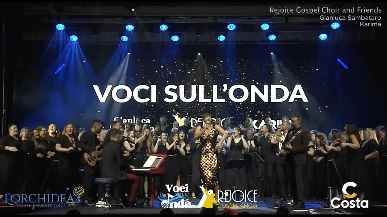 Voci sull'Onda Mass Choir | Rejoice Gospel Choir & Friends - Gianluca Sambataro e Karima