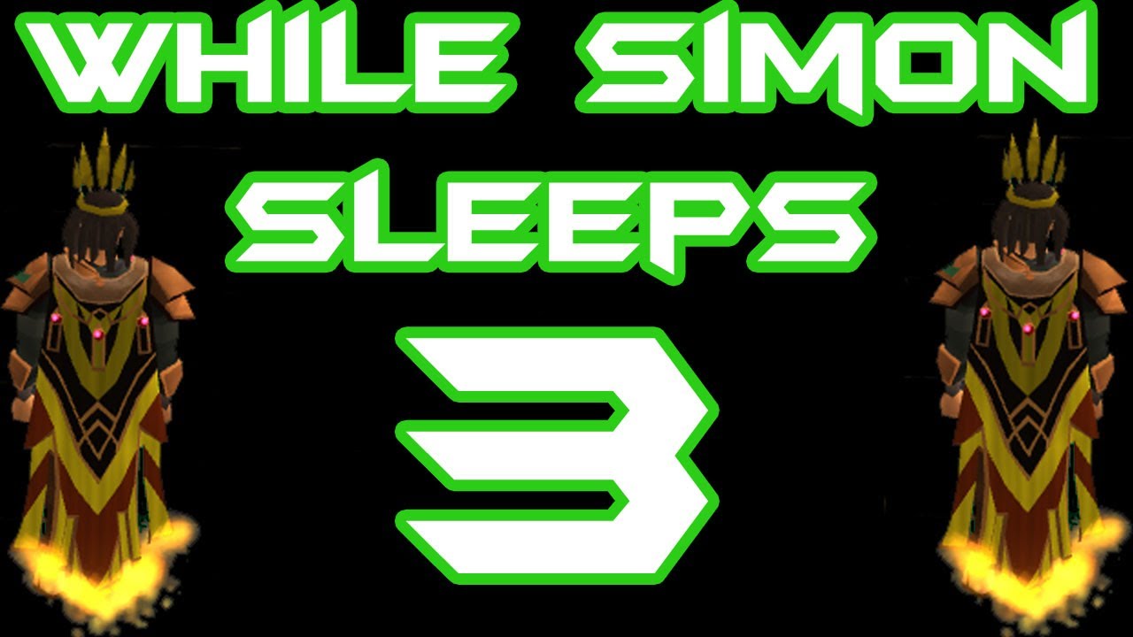 Born For PvM Max & Completionist Cape Quest Episode 3 - While Simon Sleeps