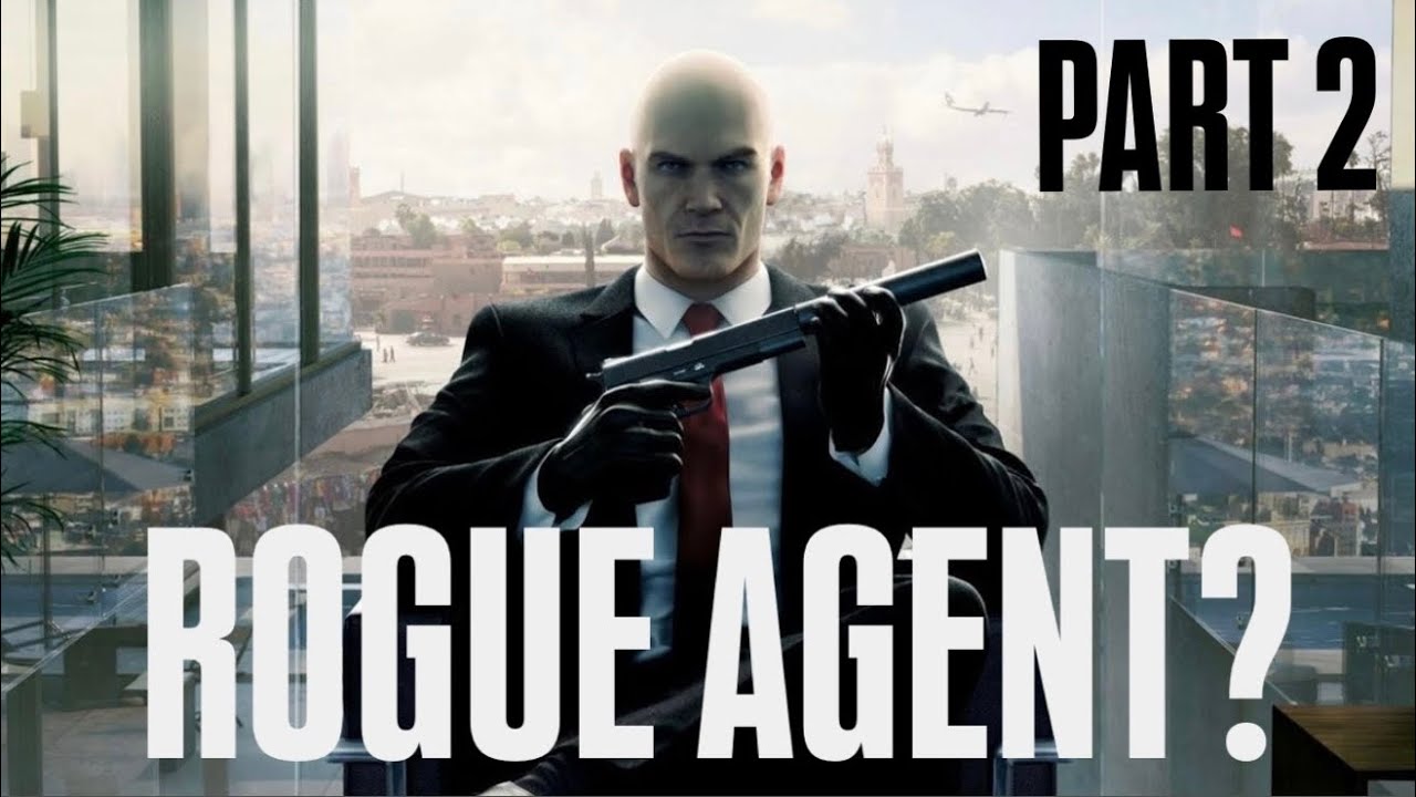 AGENT 47 GONE ROGUE | HITMAN ABSOLUTION PART 2