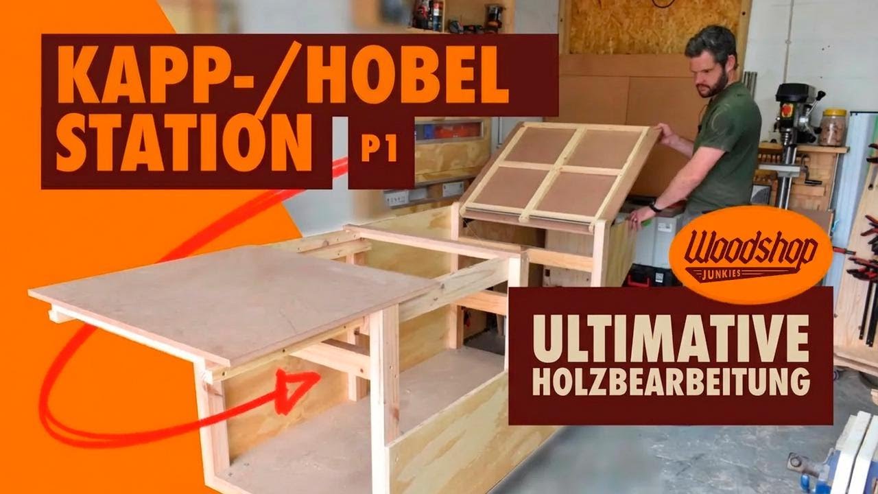 Die ultimative kleine Werkstatt: Neue Hobel- und Kappsägen-Werkbank! Teil 1