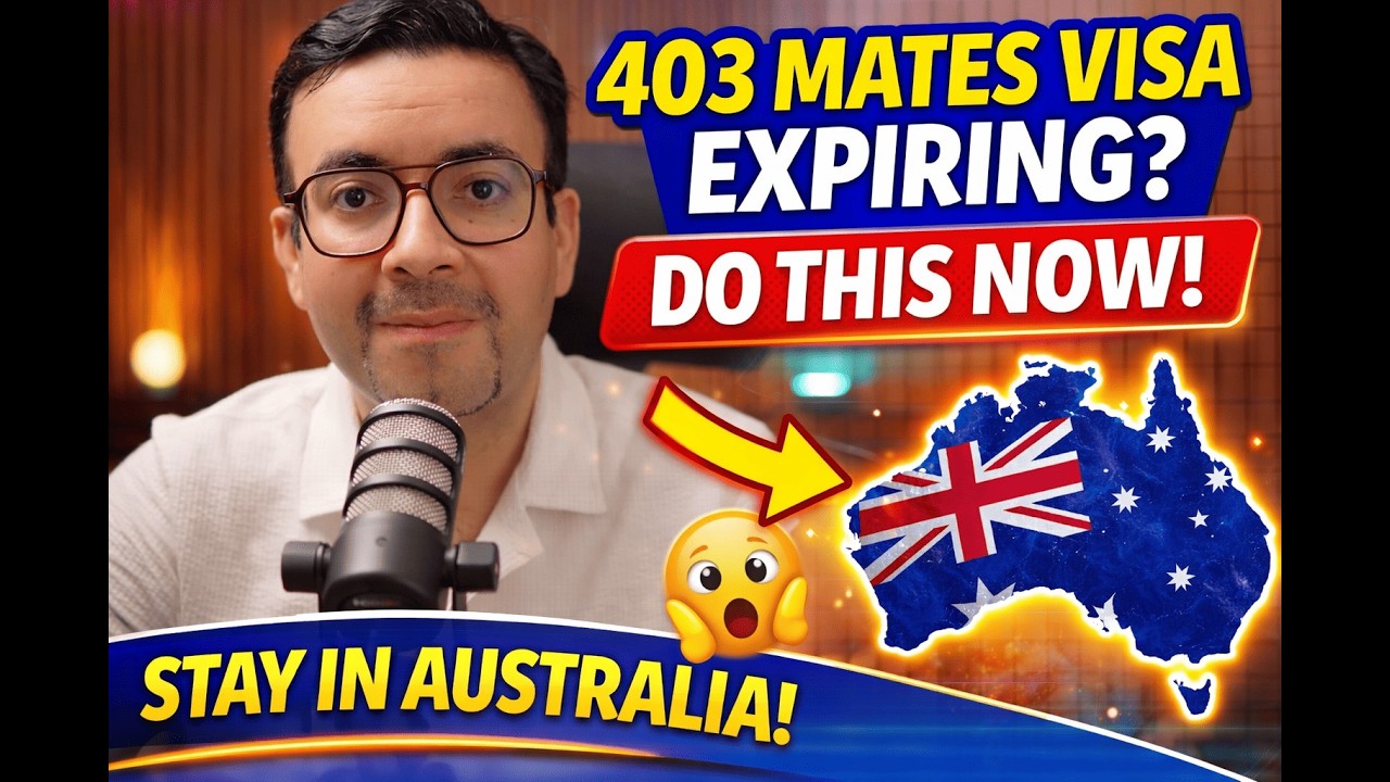 403 MATES Visa Expiring? Do This NOW to Stay in Australia (2026 Guide) 🚀