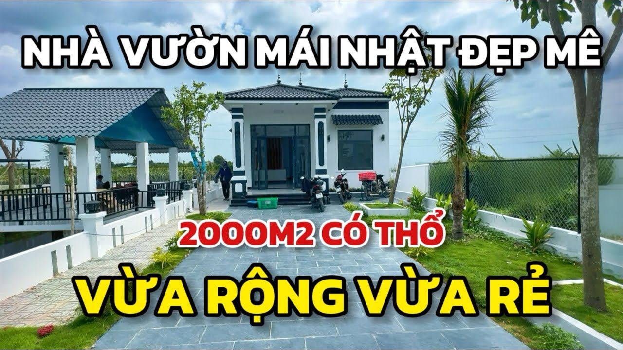 Nhà vườn nghỉ dưỡng mái nhật rộng 2000m2 đất thổ, giảm sốc 1,5 tỷ, đường oto gần trung tâm TPHCM