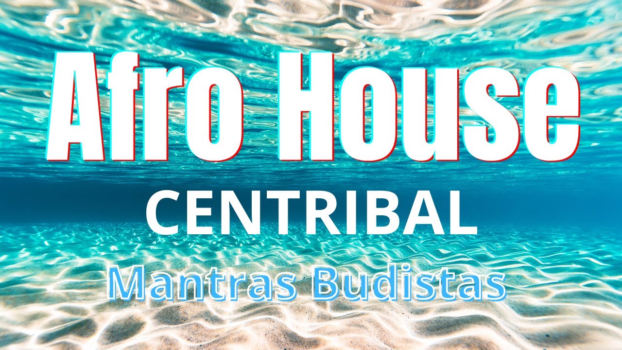 Afro House & Mantras Budistas | Deep Mix 2026