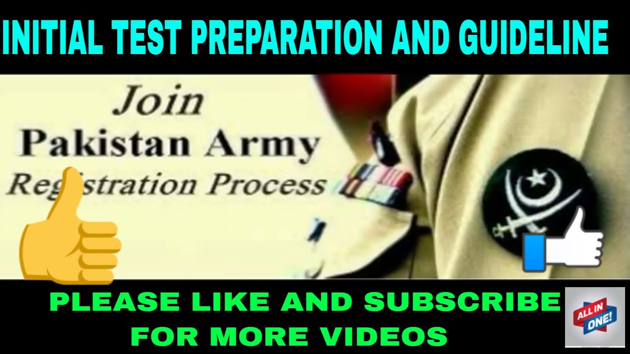 BEST GUIDE for PAK ARMY INITIAL TEST!!!!