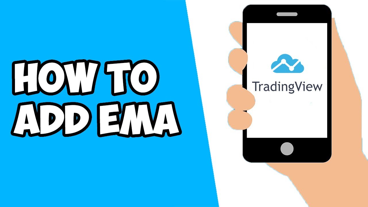 How To Add EMA Exponential Moving Average On TradingView Mobile App (2022)