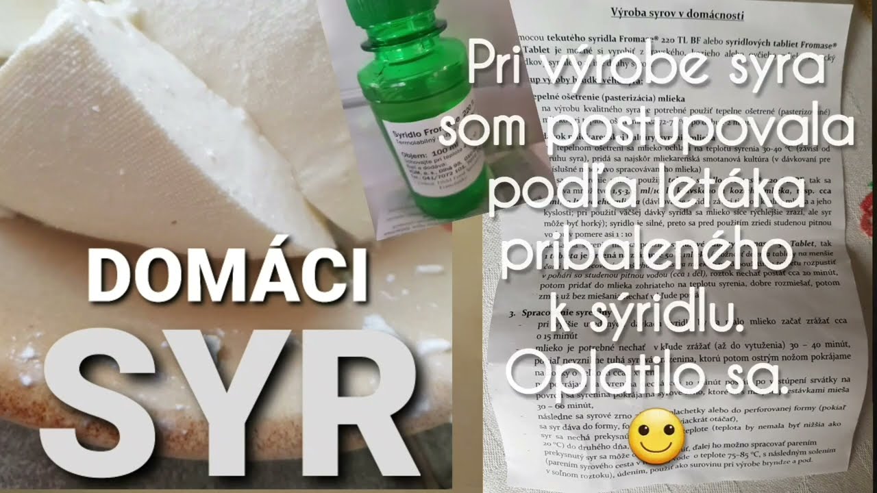 Môj výborný DOMÁCI SYR. Mlieko + syridlo.