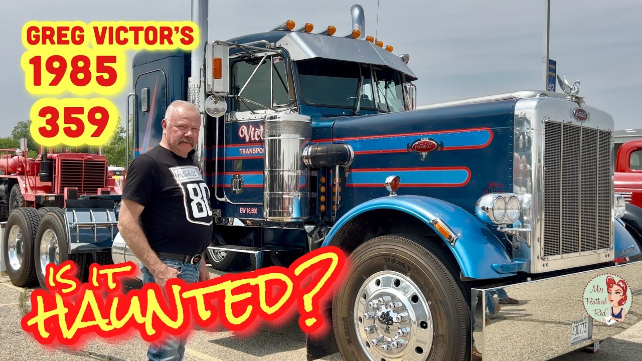 Там водятся привидения??? Тур Грега Виктора на грузовике Peterbilt 359 1985 года