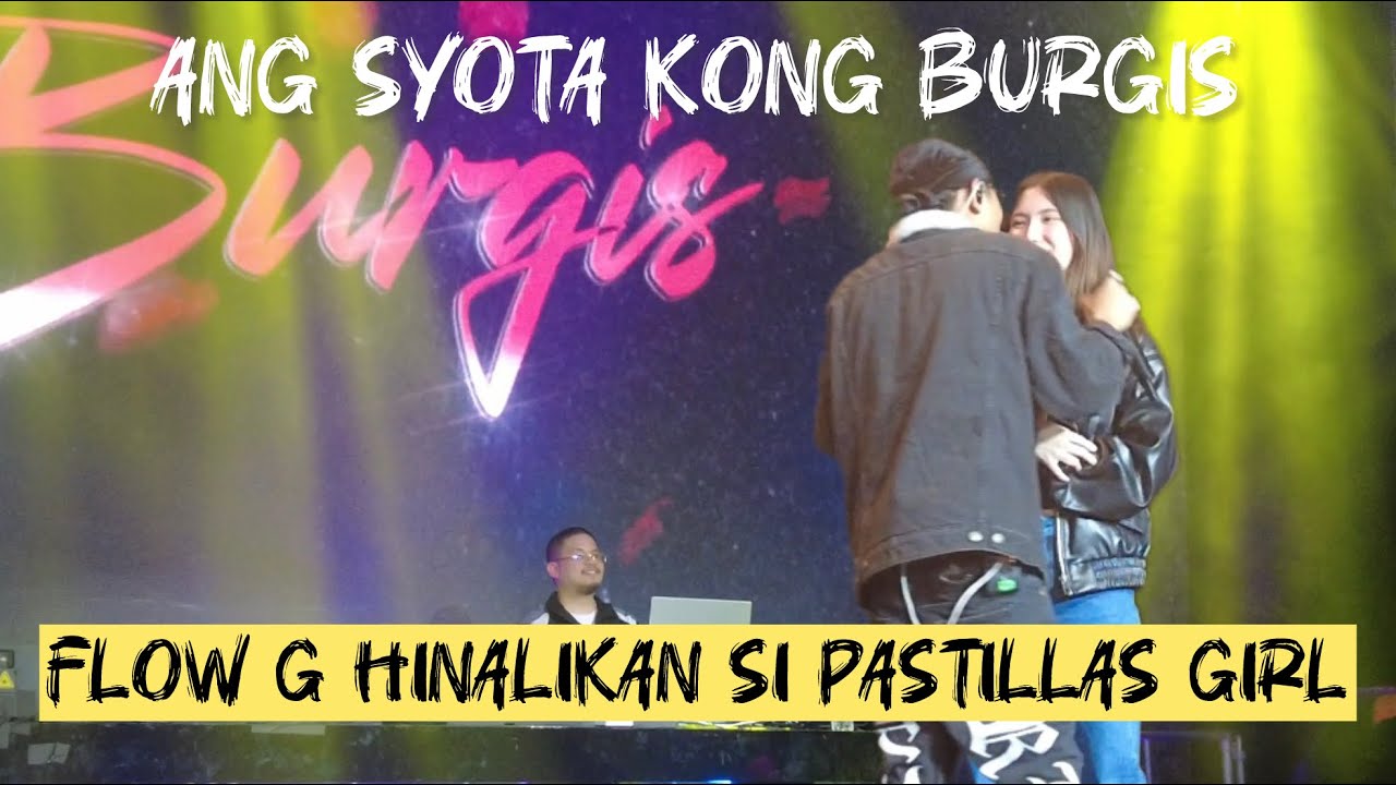 FLOW G hinalikan ang syota nyang BURGIS #flowg #pastillasgirl #hevabi #pinoyrapicons