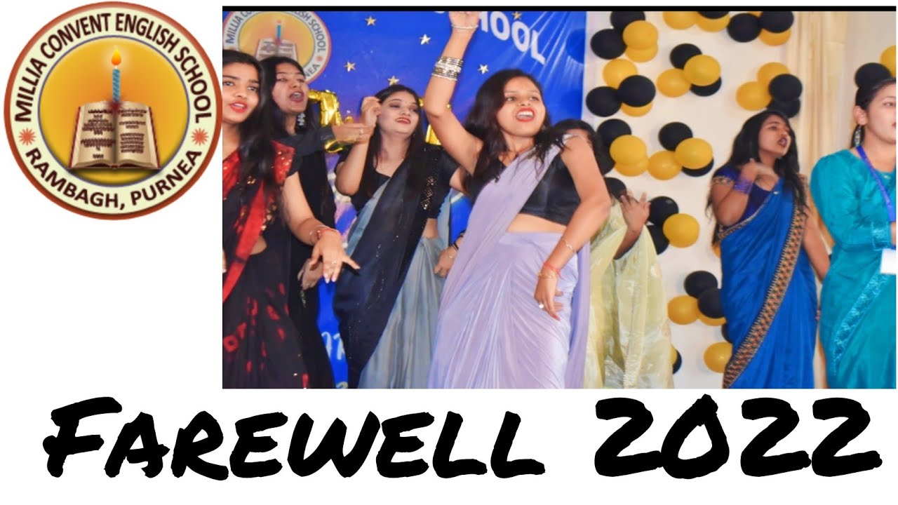 ⚡Farewell Party in Millia convent English school⚡ || Rambagh Purnea Bihar 854301