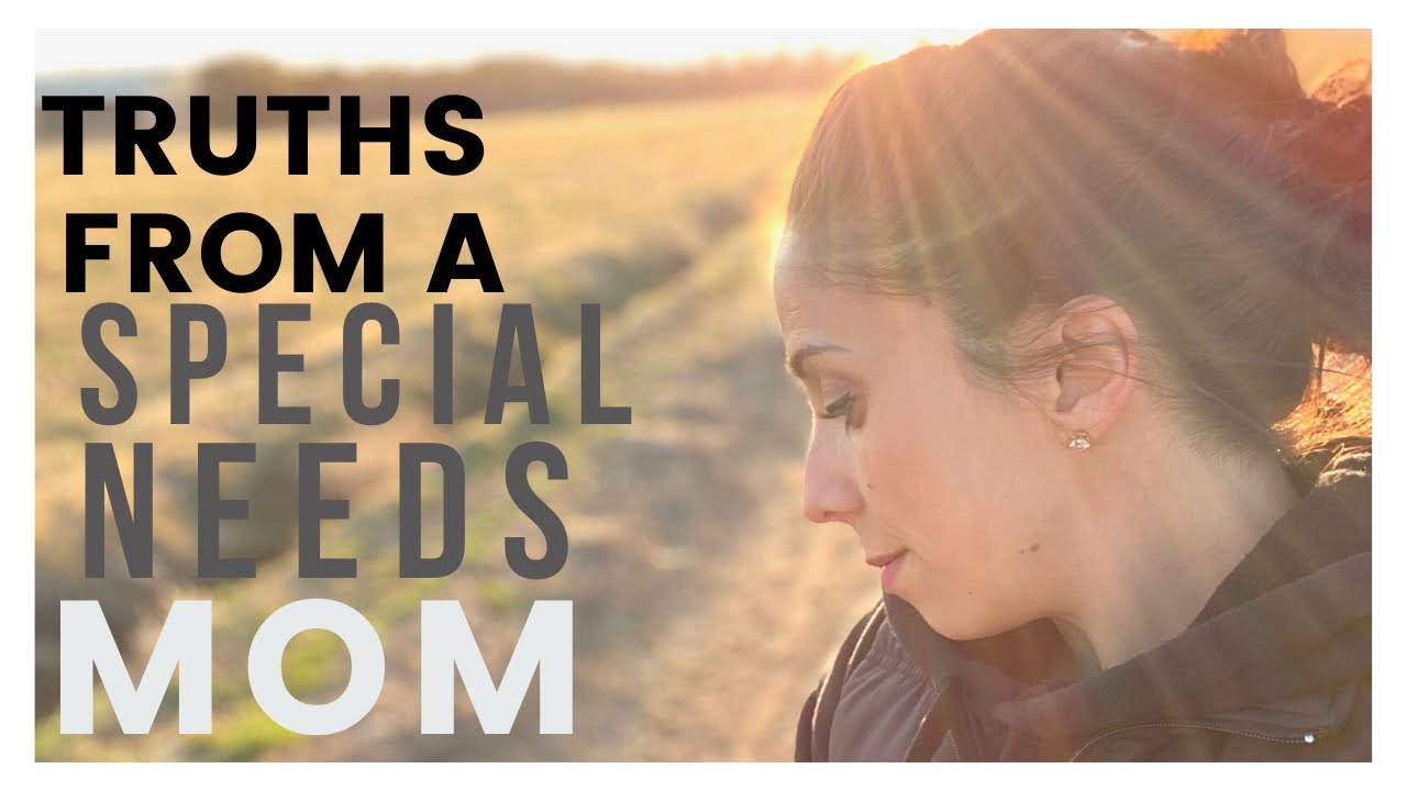 5 Things To Know About A Special Needs Mom