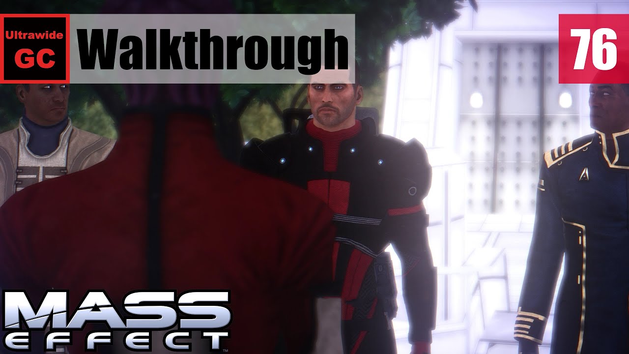 Mass Effect [#76] - Race Against Time: Council Lives || Walkthrough [FINALE]