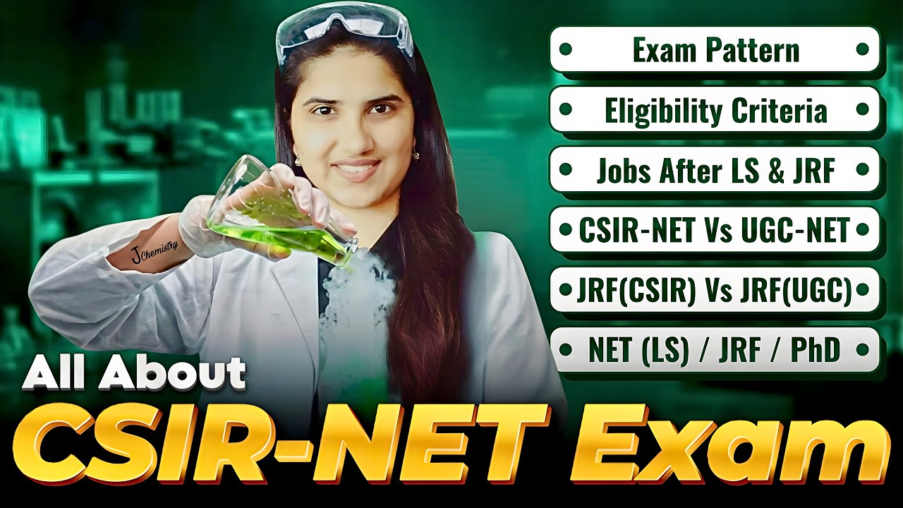 All About CSIR NET Exam | Exam Pattern | Eligibility Criteria | Jobs after CSIR NET | NET JRF LS Phd
