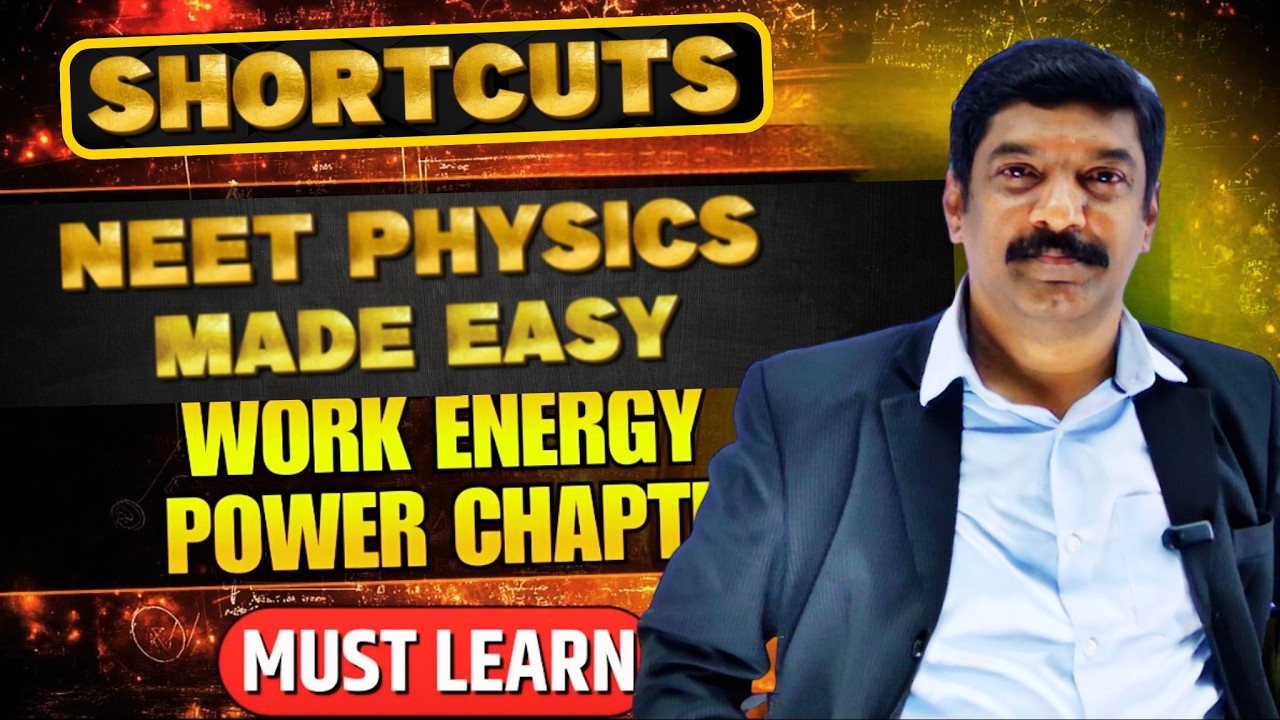 Work–Energy–Power in 7 Minutes! | NEET Physics Made Easy🔥 #neet2026 #neetphysics #physicsshortcuts