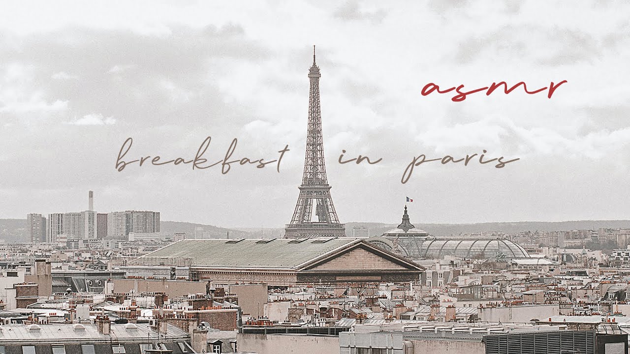 ASMR Breakfast in Paris●Morning Positive Bossa Nova Jazz | Hotel Restaurant, Cafe Music & Ambience