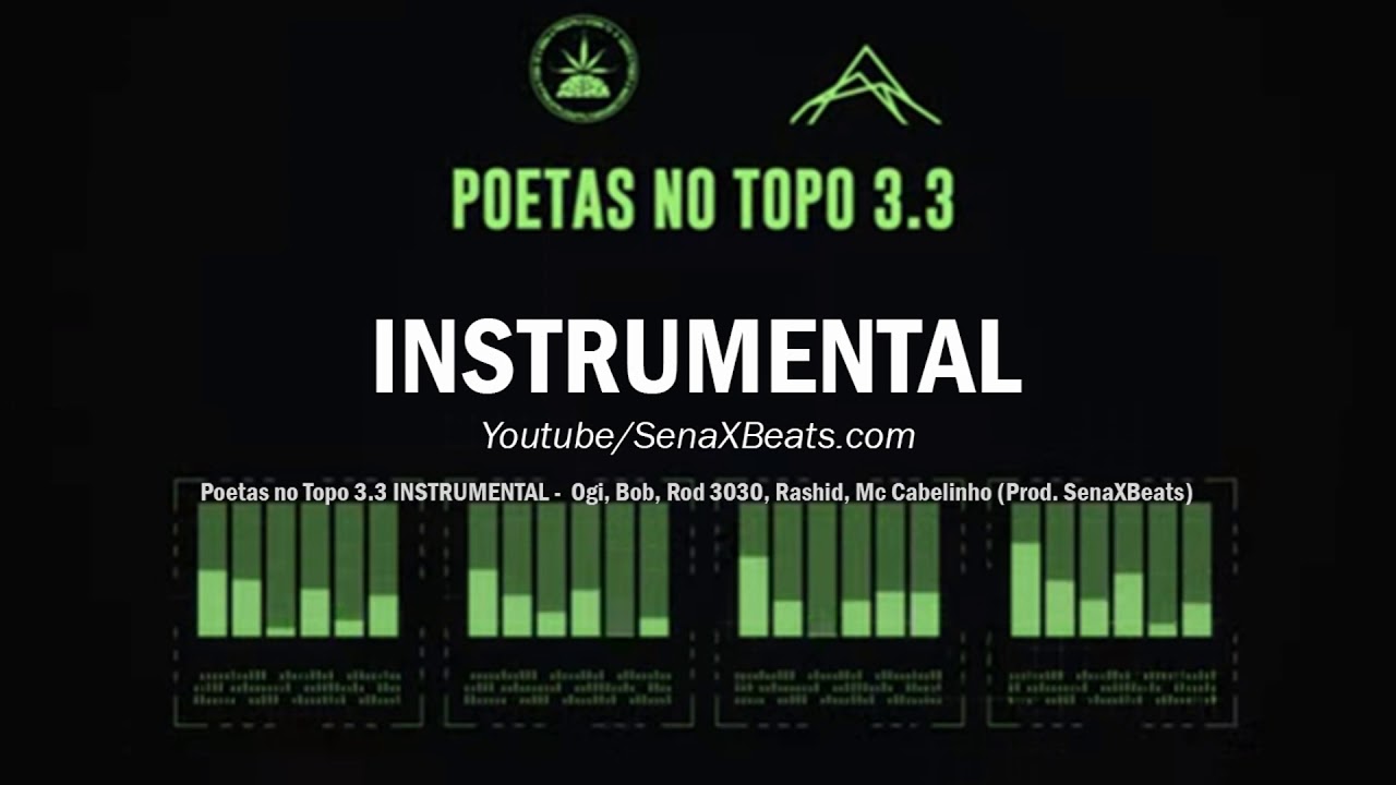 Poetas no Topo 3.3 INSTRUMENTAL - Ogi, Bob, Rod 3030, Rashid, Mc Cabelinho...