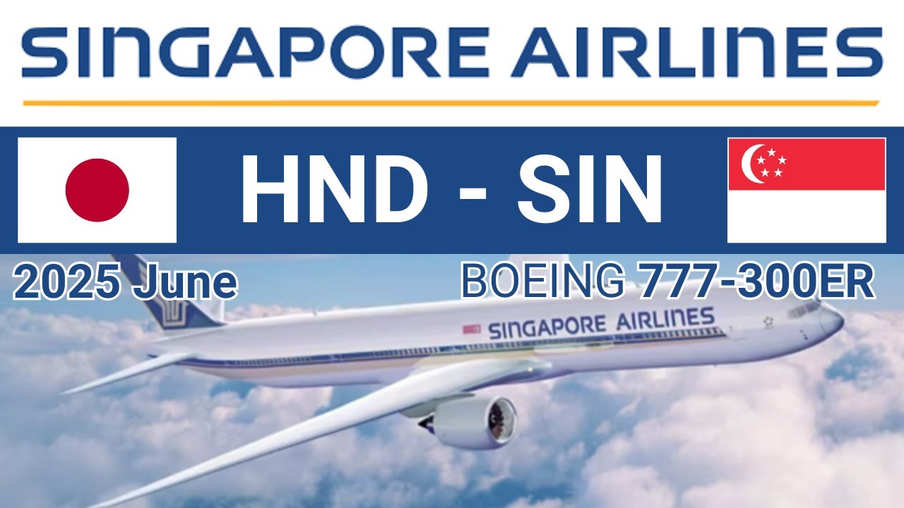 SQ631 HND SIN Flight Review Singapore Airlines Tokyo Haneda Changi