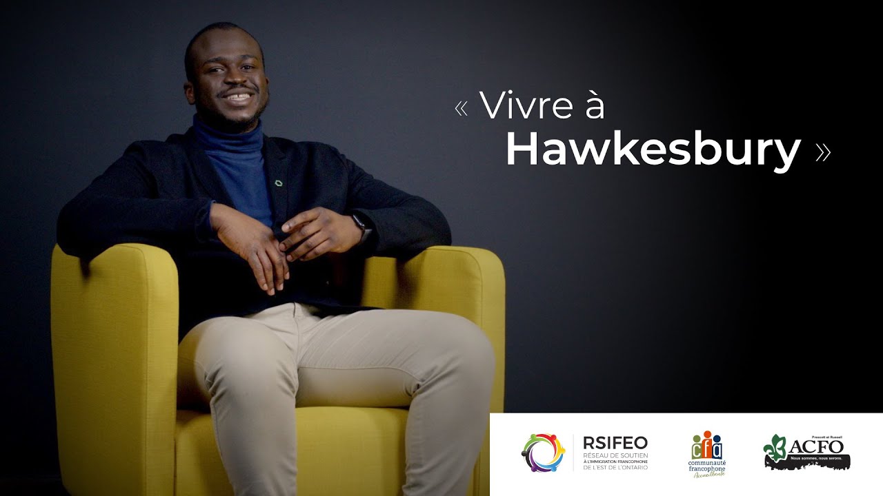 « Vivre à Hawkesbury » - Le sentiment d'appartenance - Ep 05