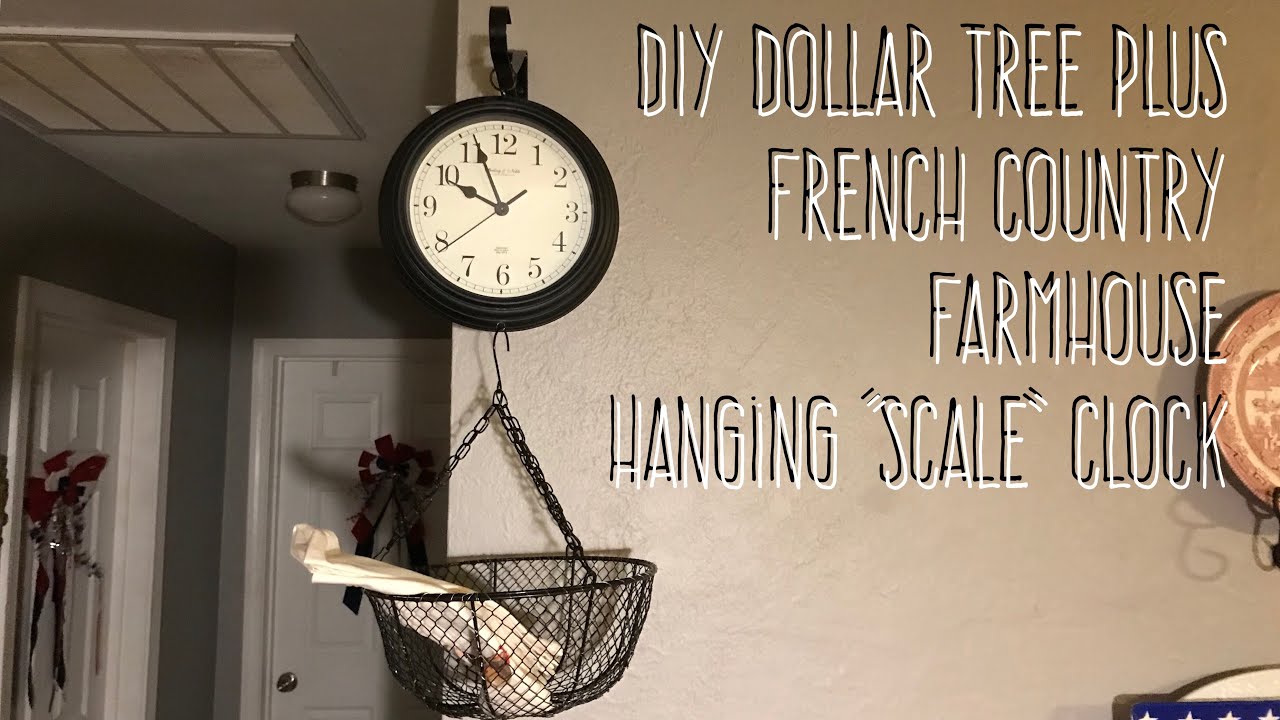 DIY Dollar Tree Plus  French Country  Farmhouse  Hanging “Scale” Clock