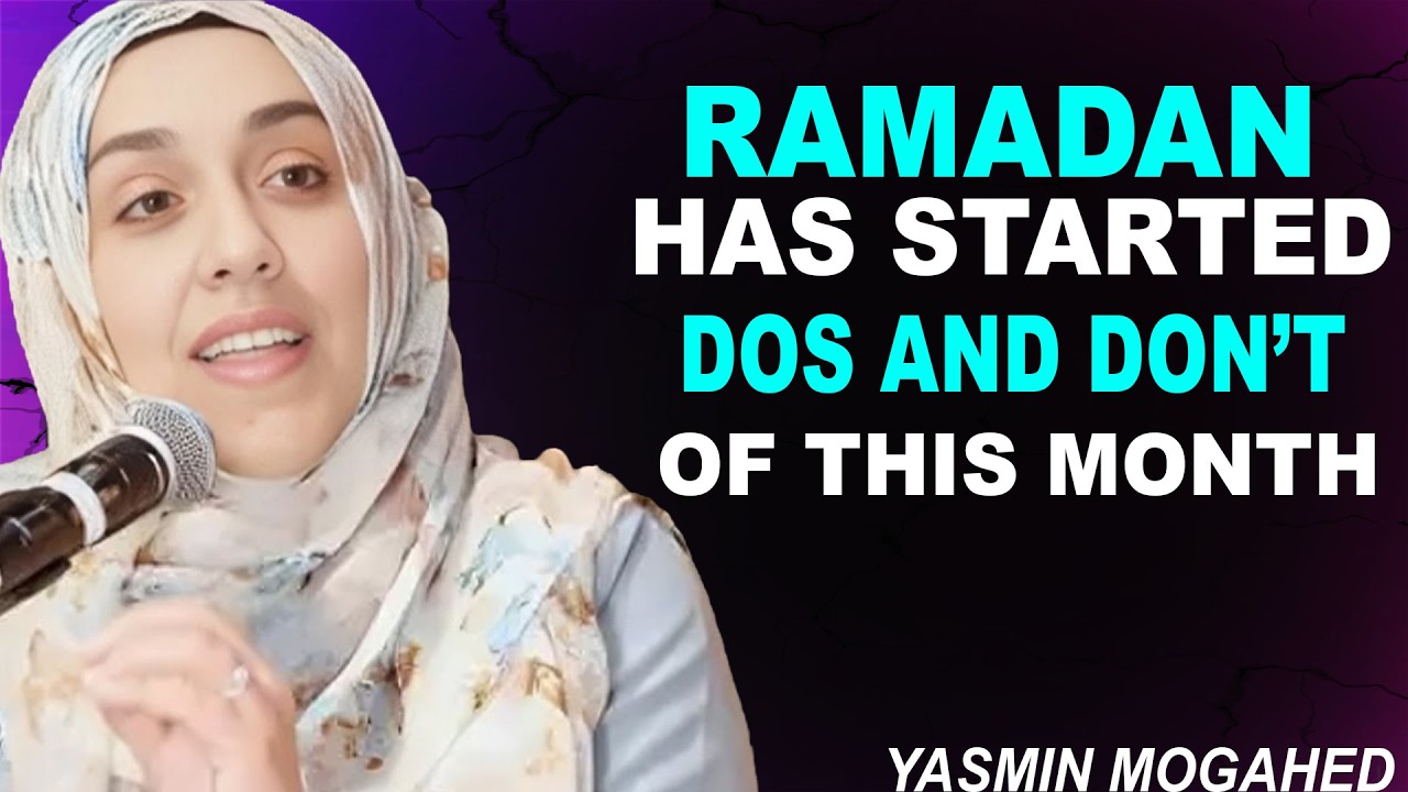 Ramadan 2026 Has Begun — Stop Making This Mistake | Yasmin Mogahed